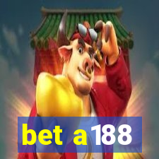 bet a188